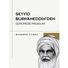 Lumo Yayın Grubu Seyyid Burhaneddin’den Günümüze Mesajlar