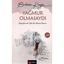 Coral Dağıtım Yağmur Olmasaydı