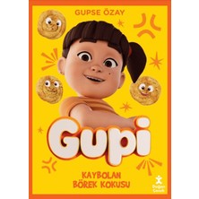 Doğan Çocuk Gupi - Kaybolan Börek Kokusu - Gupse Özay