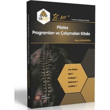 İstanbul Tıp Kitabevi Pilates Programları ve Çalışma Kitabı Barış Çunguroğlu - Eğitim Düzeyi: Orta Boy