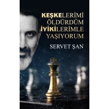 Tolstoy Keşkelerimi Öldürdüm İyikilerimle Yaşıyorum - Servet Şan Ciltsiz Kitap 160 Sayfa Türkçe