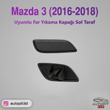 AutoPit 3D Mazda 3 (2016-2018) Uyumlu Far Yıkama Kapağı (Sol Taraf)