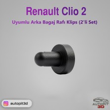 AutoPit 3D Renault Clio 2 Uyumlu Arka Bagaj Rafı Klipsi (2’li Set)