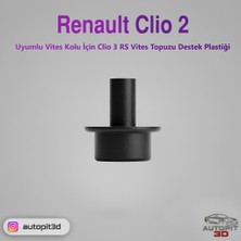 AutoPit 3D Renault Clio 2 Vites Kolu Için Clio 3 Rs Vites Topuzu Destek Plastiği