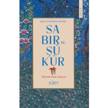 Sufi Kitap Kuran Perspektifinde Sabır ve Şükür - Muhammet Coşkun