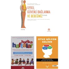 Doğan Kitap Uyku Guvenli Baglanma ve Bebeginiz+Harika Haftalar+Otuzmilyon Kelime=(3kitap)