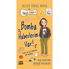 Carpe Diem Neşeli Günlük 5 - Bomba Haberlerim Var! - Selcen Yüksel Arvas