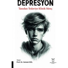 Akademisyen Kitabevi Depresyon Tanıdan Tedaviye Klinik Süreç