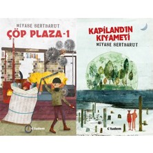 Tudem Yayın Grubu Çöp Plaza 1 ve Kapiland'ın Kıyameti (Miyase Sertbarut)