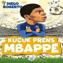 Uravas Store Efsane Futbolcular Küçük Prens Mbappe
