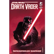 Çizgi Düşler Star Wars Darth Vader Cilt 1 İmparatorluk Makinesi - Charles Soule