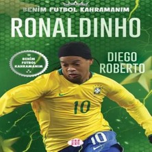 Uravas Store Ronaldınho – Benim Futbol Kahramanım