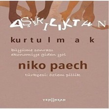 Uravas Store Aşırılıktan Kurtulmak Büyüme Sonrası Ekonomiye Giden Yol