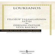 Uravas Store Filozof Yaşamlarının Satışı - Dirilen Ölüler Veya Balıkçı - Hasan Ali Yücel Klasikleri