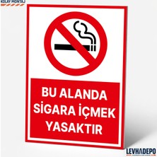 Levhadepo Bu Alanda Sigara Içmek Yasaktır Uyarı Levhası Dekota