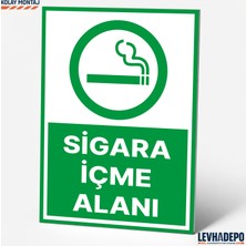 Levhadepo Sigara Içme Alanı Uyarı Levhası Dekota