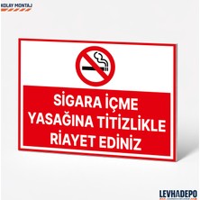 Levhadepo Sigara Içme Yasağına Titizlikle Riayet Ediniz Uyarı Levhası Dekota