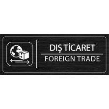 Mayeka Dış Ticaret İsimlik Siyah Metal Kapı İsimliği Levhası Yönlendirme Tabelası