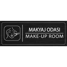 Mayeka Makyaj Odası İsimlik Siyah Metal Kapı İsimliği Levhası Yönlendirme Tabelası