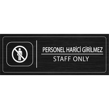Mayeka Personel Harici Girilmez İsimlik Siyah Metal Kapı İsimliği Levhası Yönlendirme Tabelası