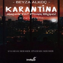Uravas Store Karantina - Ikinci Perde