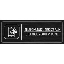 Mayeka Telefonunuzu Sessize Alın İsimlik Siyah Metal Kapı İsimliği Levhası Yönlendirme Tabelası