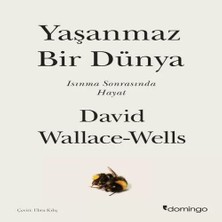 Uravas Store Yaşanmaz Bir Dünya - Isınma Sonrasında Hayat
