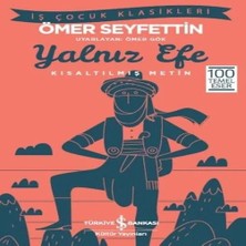 Uravas Store Yalnız Efe (Kısaltılmış Metin)