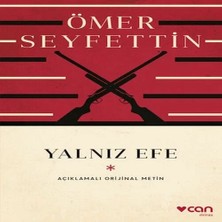 Uravas Store Yalnız Efe (Açıklamalı Orijinal Metin)