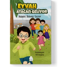Mahlas Yayınları Adalet Ildeniz Sezer - Eyvah Atacan Geliyor