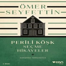 Uravas Store Perili Köşk ve Seçme Hikayeler (Günümüz Türkçesiyle)