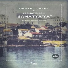 Uravas Store Psomati'dan Samatya'ya - Bir Bizans Semtinin Hikayesi