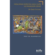 Bilge Kültür Sanat Yayınları Müslüman Doğu'da Haçlı Çağı ve Imadeddin Zengi