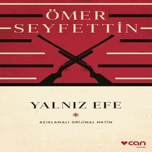 Uravas Store Yalnız Efe (Açıklamalı Orijinal Metin)