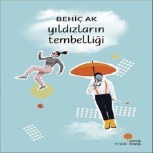 Uravas Store Yıldızların Tembelliği