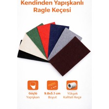 Esemiz Yedek Ragle Keçesi Kendinden Yapışkanlı Suya Dayanıklı (10 Adet)