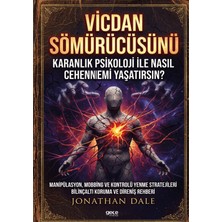 Gece Kitaplığı Vicdan Sömürücüsünü Karanlık Psikoloji ile Nasıl Cehennemi Yaşatırsın?