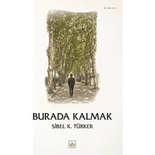 İthaki Yayınları Burada Kalmak