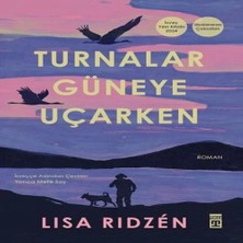 Renas Store Turnalar Güneye Uçarken