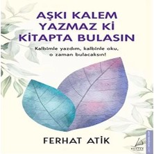 Renas Store Aşkı Kalem Ki Ta Bulasın Kalbimle Yazdım, Kle Oku, O Zaman Bulacaksın!