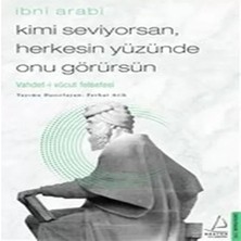 Renas Store Kimi Seviyorsan Herkesin Yüzünde Onu Görürsün - Vahdet-I Vücut Felsefesi