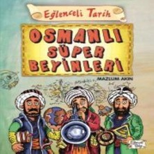 Renas Store Eğlenceli Tarih 40 Osmanlı Süper Beyinleri