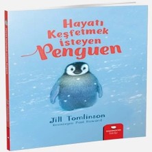 Renas Store Hayvan Öyküleri Serisi - Hayatı Keşfetmek Isteyen Penguen