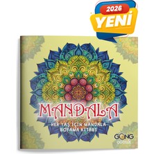 Gong Mandala - Her Yaş Için Mandala Boyama Kitabı