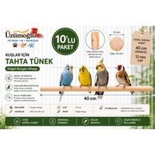 Üzümoğlu 10 Adet Kuşlar Için Doğal Ahşap Tünek 40 cm 12 mm – Muhabbet Kuşu Kanarya Ispinoz Tüneği