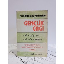 Türkiye İş Bankası Kültür Yayınları Gençlik Çağı Ruh Sağlığı ve Ruhsal Sorunlar ( 2. El Kitap )
