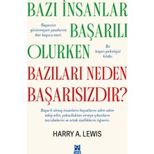 Bazı Insanlar Başarılı Olurken Bazıları Neden Başarısızdır?
