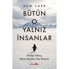 Bütün O Yalnız Insanlar