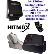 Hitmax HT-1500XS Seriess Barkod Etiket Yazıcı Termal Transfer Oto Kesicili