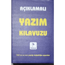Açıklamalı Yazım Kılavuzu-Ciltsiz-Plastik KAPAKLI-448 SAYFA-2019 Basım-Karçiçeği Yayınları